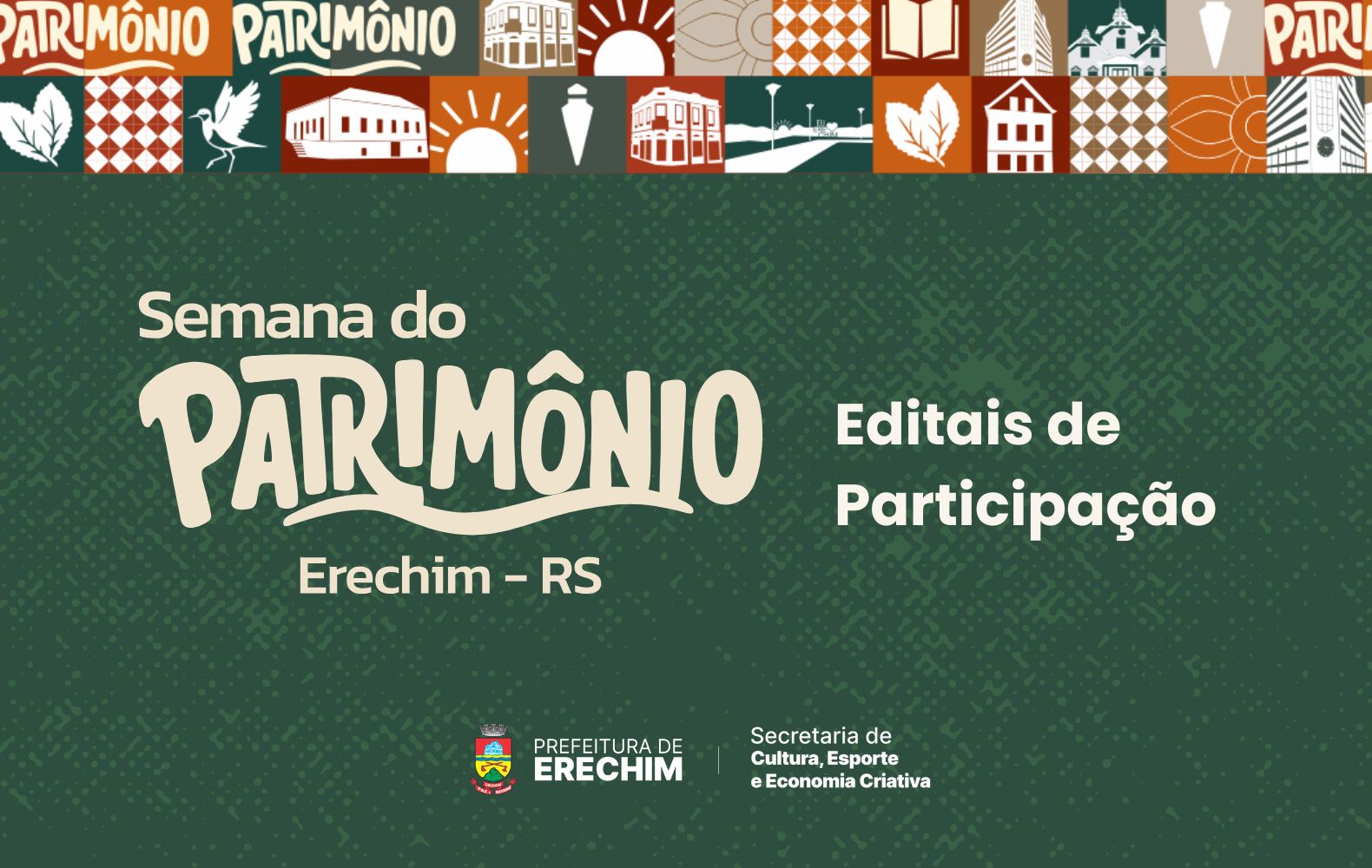 Editais abertos para participação na Semana Municipal do Patrimônio 2026
